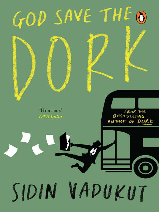 Title details for God Save the Dork by SIDIN VADUKUT - Available